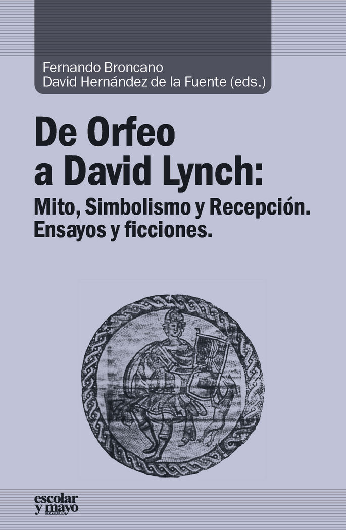 Buch De Orfeo a David Lynch 