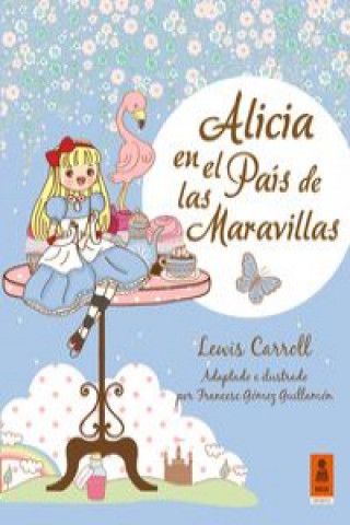 Kniha Alicia en el país de las maravillas Lewis Carroll