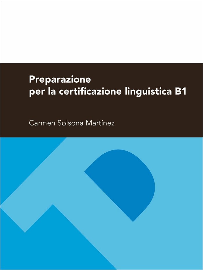 Buch Preparazione per la certificazione linguistica, B1 Carmen Solsona Martínez