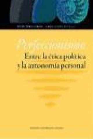 Kniha Perfeccionismo : entre la ética política y la autonomía personal 