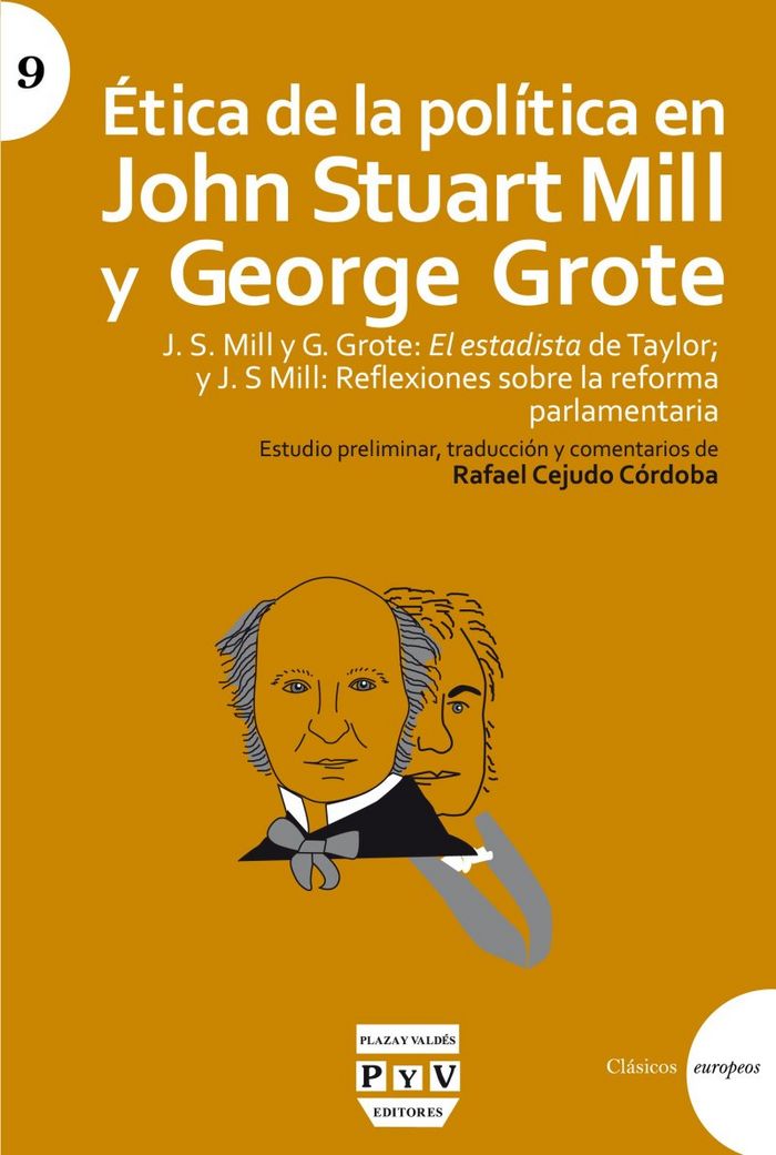 Kniha Ética de la política en John Stuart Mill y George Grote 