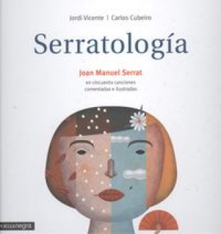 Könyv Serratología: Cincuenta canciones comentadas e ilustradas 