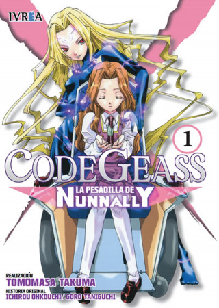 Kniha CODE GEASS: LA PESADILLA DE NUNNANLY 01 (DE 5) Hotori Renda