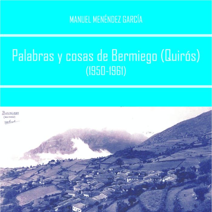 Carte Palabras y cosas de Bermiego, Quirós (1950-1961) 