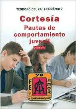 Книга Cortesia: Pautas de comportamiento juvenil 