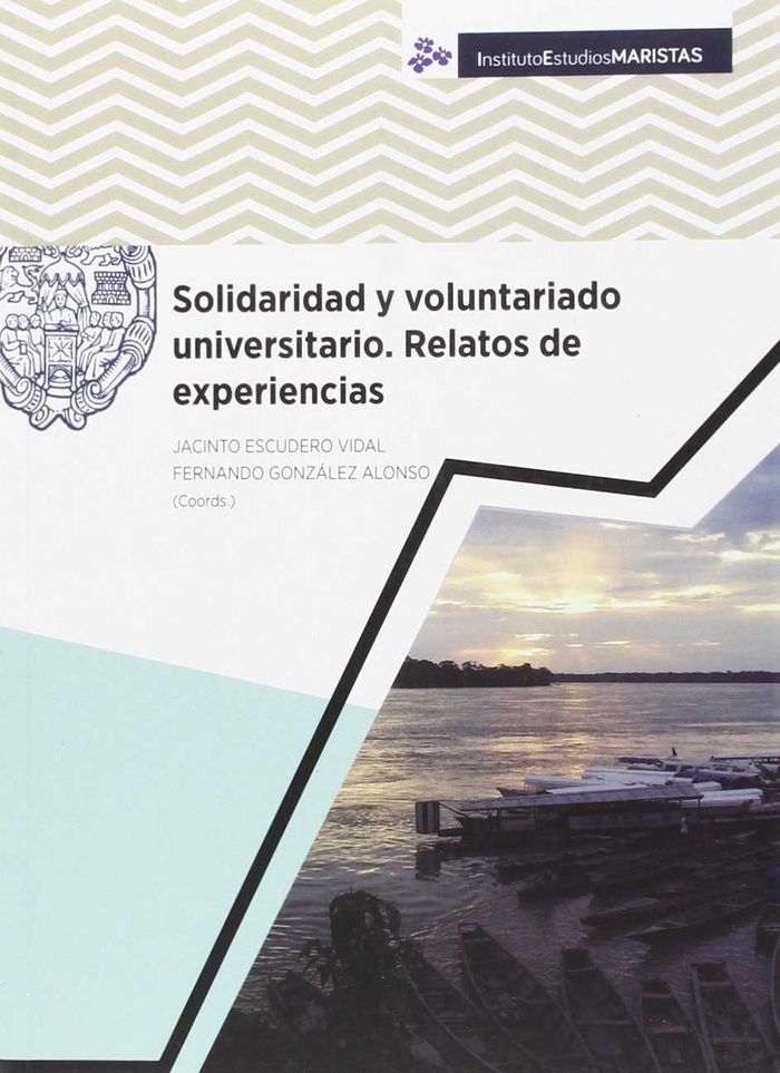 Carte Solidaridad y voluntariado universitario : relatos de experiencias 