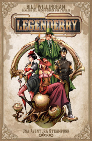 Книга Legenderry. Una Aventura Steampunk Bill Willingham