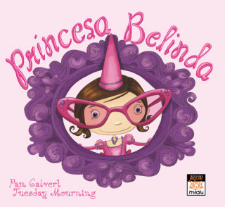 Book Princesa Belinda Pam Calbert