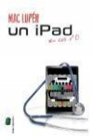 Kniha Un iPad en los 80 Mac Lupén