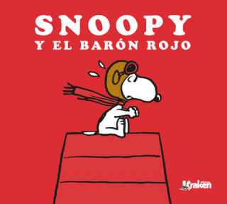 Könyv Snoopy y el barón rojo Charles M. Schulz