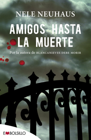 Book Amigos hasta la muerte NELE NEUHAUS