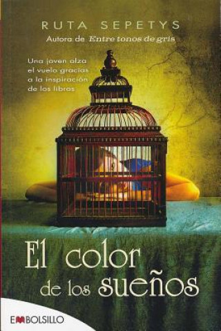 Knjiga El Color de Los Suenos Ruta Sepetys