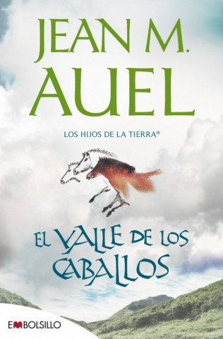 Kniha El valle de los caballos JEAN M AUEL