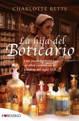 Kniha La hija del boticario CHARLOTTE BETTS