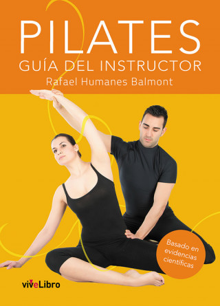 Knjiga Pilates : guía del instructor Rafael Humanes Balmont