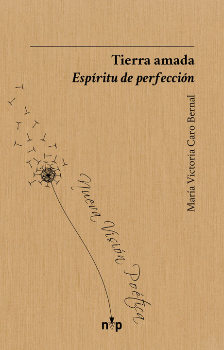 Knjiga Tierra amada. Espíritu de perfección Caro Bernal