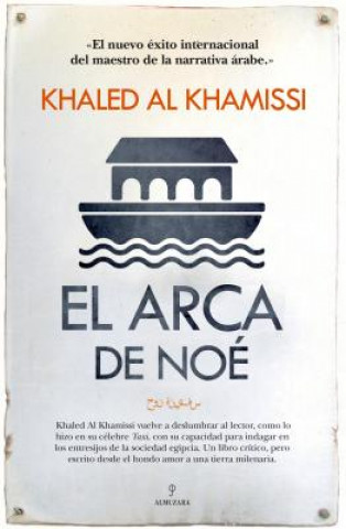 Kniha El arca de Noé Khaled Al Khamissi
