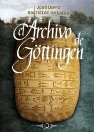 Kniha El archivo de Göttingen 