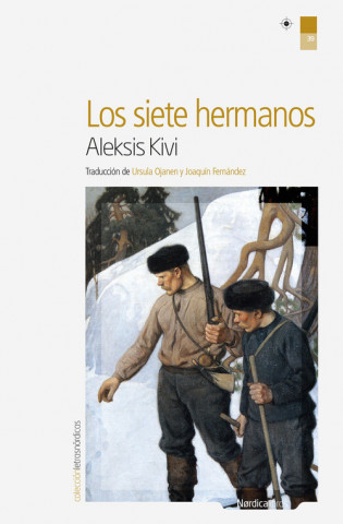 Kniha Los siete hermanos Aleksis Kivi