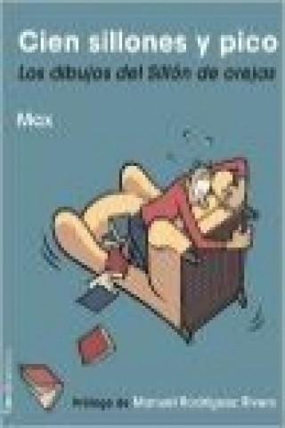 Buch Cien sillones y pico: Los dibujos del sillón de orejas 