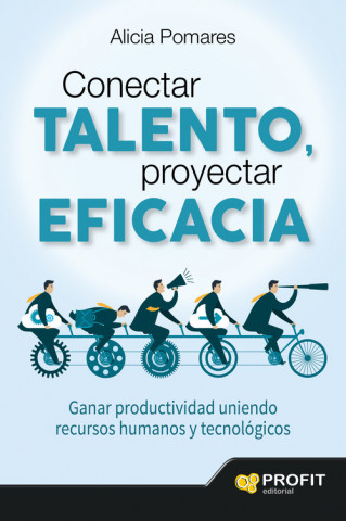 Buch Conectar talento, proyectar eficacia ALICIA POMARES