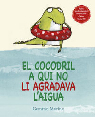 Libro El cocodril a qui no li agradava l'aigua GEMMA MERINO