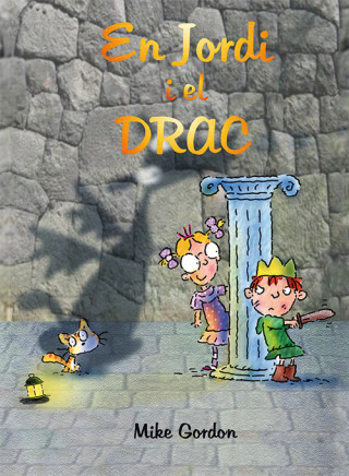 Knjiga En Jordi i el drac MIKE (ILUSTRADOR) GORDON