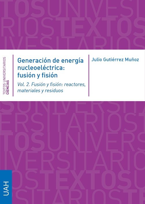 Kniha Generación de energía nucleoeléctrica : fusión y fisión 