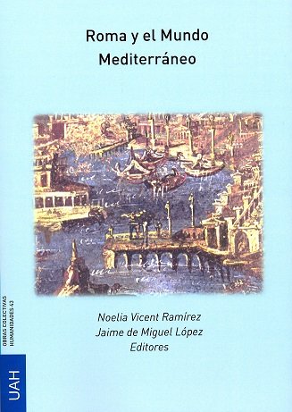 Книга Roma y el mundo Mediterráneo 