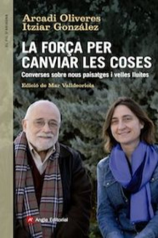 Książka Converses entre Aracadi Oliveres i Itziar Gonzalez : Reflexions d'urgencia sobre la nostra societat 