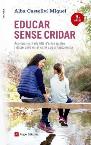 Kniha Educar sense cridar ALBA CASTELLVI MIQUEL