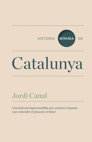 Kniha Historia mínima de Catalunya Jordi Canal i Morell