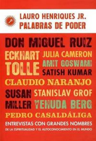 Book Palabras de poder : entrevistas con grandes nombres de la espiritualidad y el autoconocimiento en el mundo Ana Belén Costas