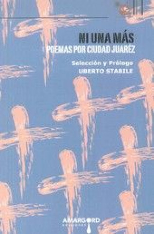 Knjiga Ni una más : poemas por Ciudad Juárez 