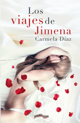 Book Los viajes de Jimena Carmela Díaz Fernández