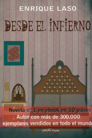 Книга Desde el infierno ENRIQUE LASO