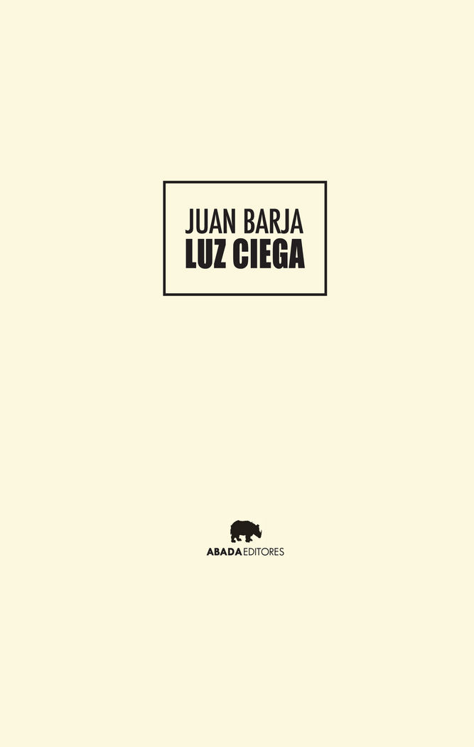 Kniha Luz ciega Juan Barja de Quiroga Losada