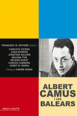 Kniha Albert Camus i les Balears : Flors dins la mar Diversos