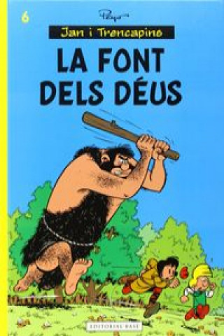 Könyv LA FONT DELS DÉUS Peyo