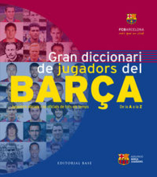 Kniha Gran Diccionari de jugadors del Barça 