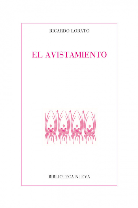 Libro El avistamiento Ricardo Lobato Morchón