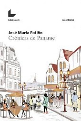 Kniha Crónicas de Paname 