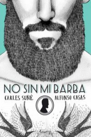 Kniha No sin mi barba Alfonso Casas Moreno