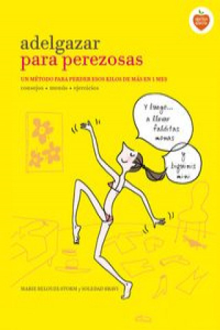 Книга Adelgazar para Perezosas 