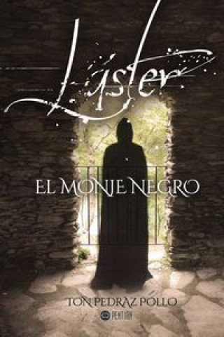 Kniha Laster, El Monje Negro 