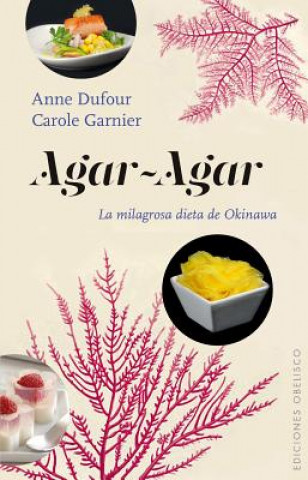Kniha Agar-Agar ANNE DUFOUR