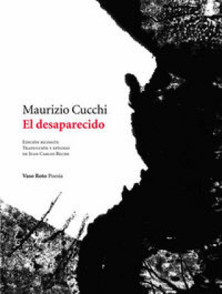 Kniha El desaparecido Maurizio Cucchi