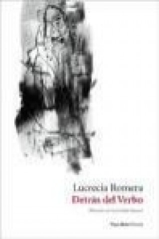 Book Detrás del verbo Lucrecia Romera