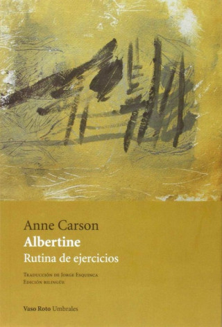 Carte Albertine Anne Carson