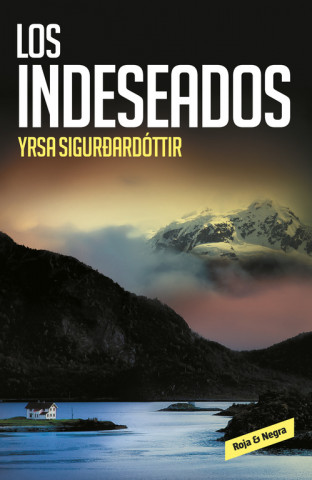 Kniha Los indeseados Yrsa Sigurdardóttir